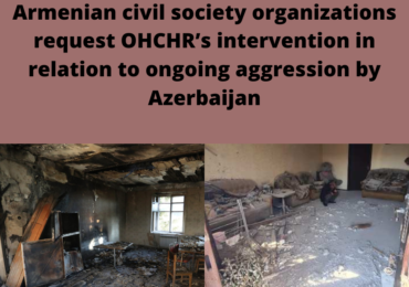 Նամակ ՄԱԿ-ի մարդու իրավունքների հանձնակատարին՝ Ադրբեջանի կողմից Հայաստանի դեմ շարունակվող ագրեսիայի կապակցությամբ